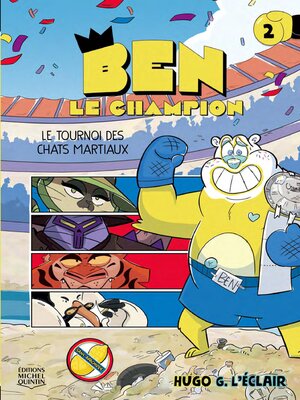 cover image of Le tournoi des chats martiaux